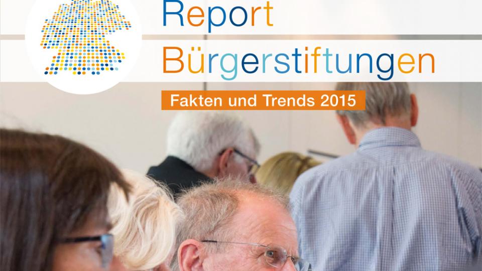 Report Bürgerstiftungen 2015