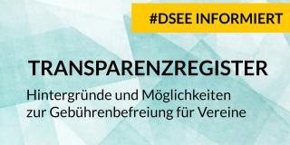 #DSEE informiert - Transparenzregister